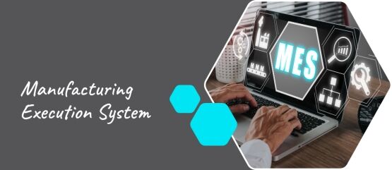 ManufacturingExecution System