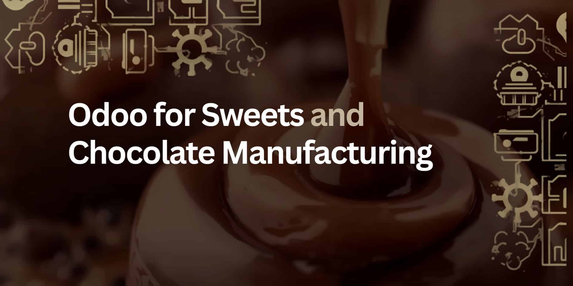 Odoo for Sweets & Chocolate Banner
